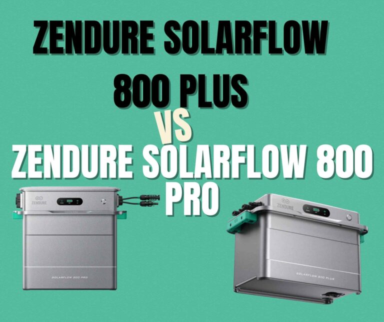 Zendure SolarFlow 800 Pro vs. SolarFlow 800 Plus