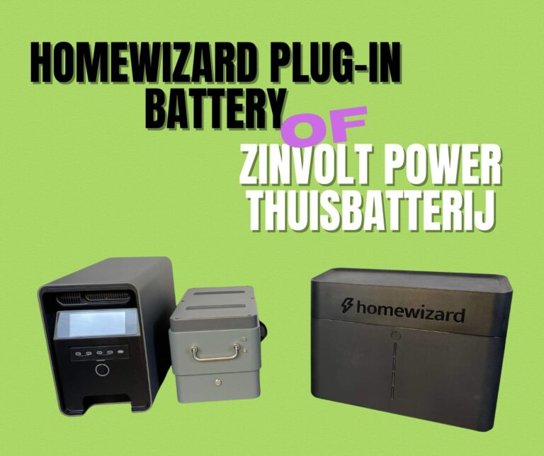 HomeWizard of ZinVolt thuisbatterij?