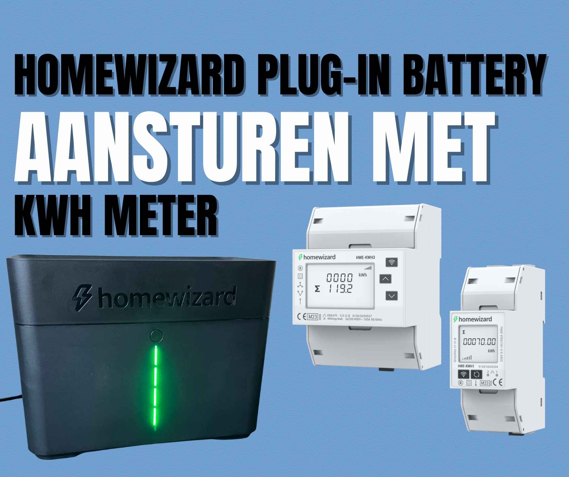HomeWizard Plug-in Battery aansturen met de kWh Meter