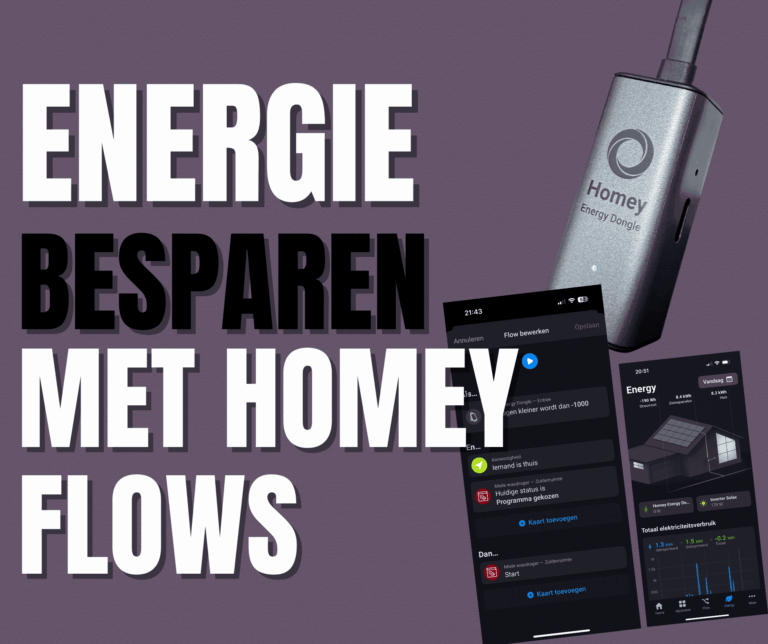 Energie besparen met Homey Flows
