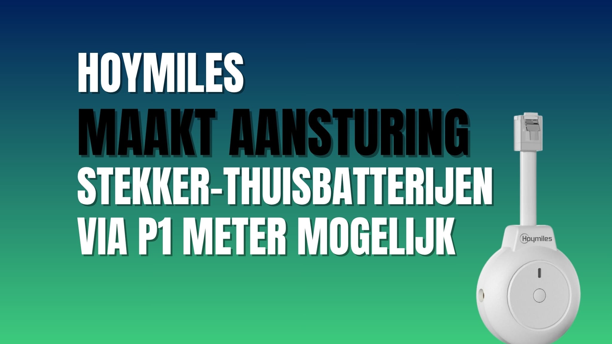 Hoymiles P1 Met voor het aansturen van de Hoymiles thuisbatterijen