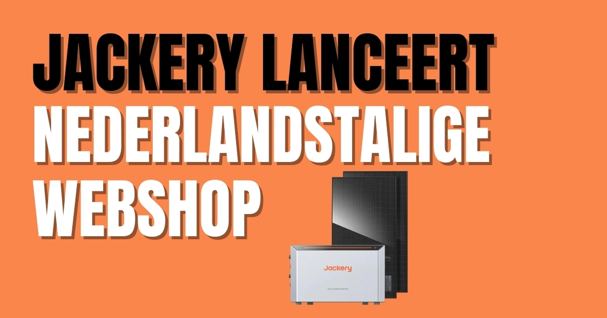 Jackery lanceert Nederlandstalige webshop