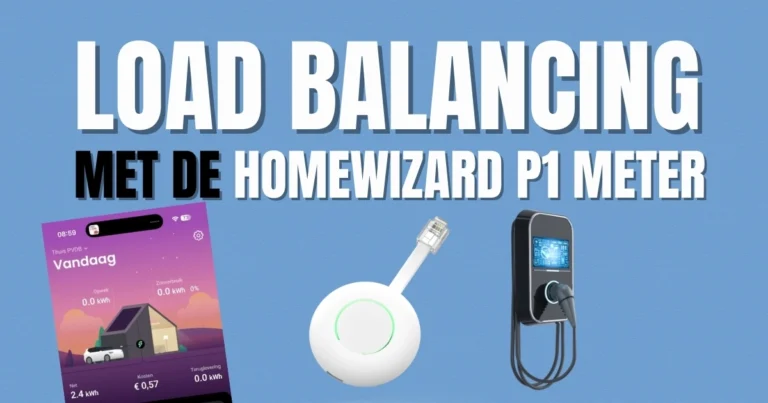 Load Balancing met HomeWizard P1 Meter