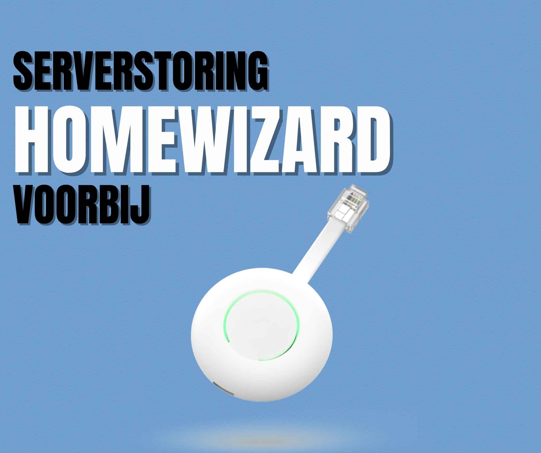 Serverstoring Homewizard voorbij