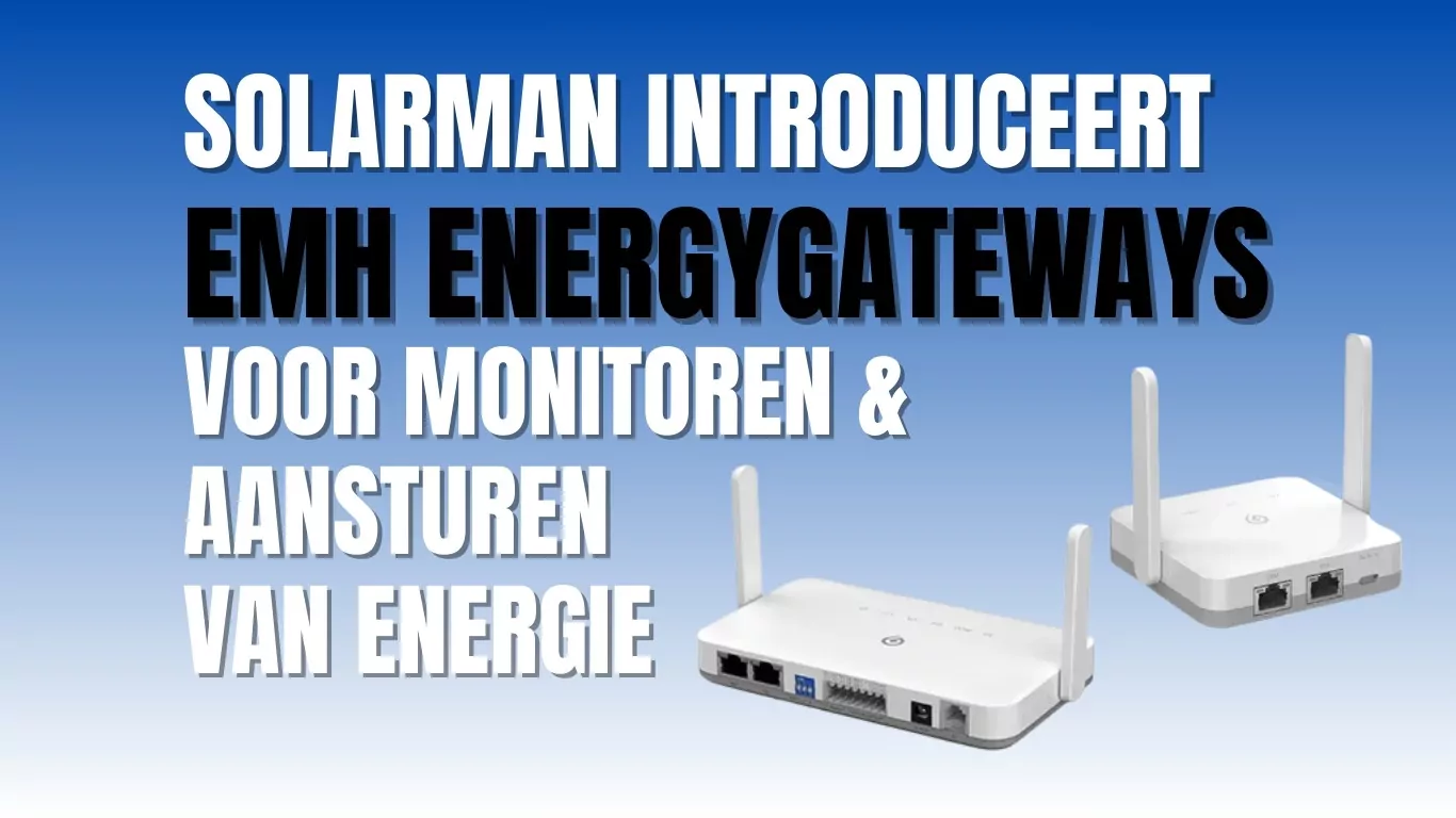 Solarman EMH Energy Gateway introductie