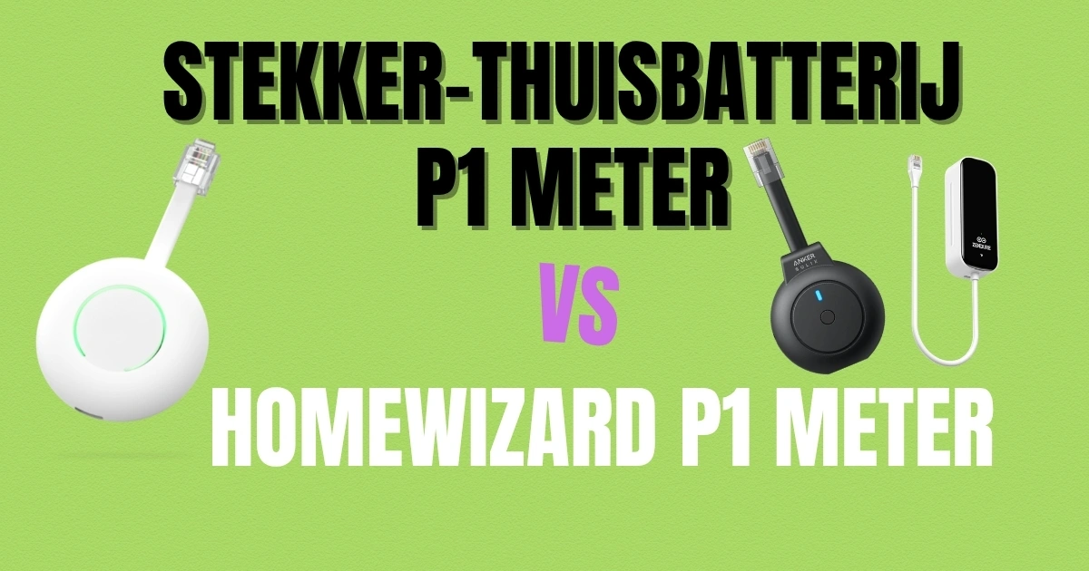 Stekker-thuisbatterij P1 Meter vs. HomeWizard P1 Meter