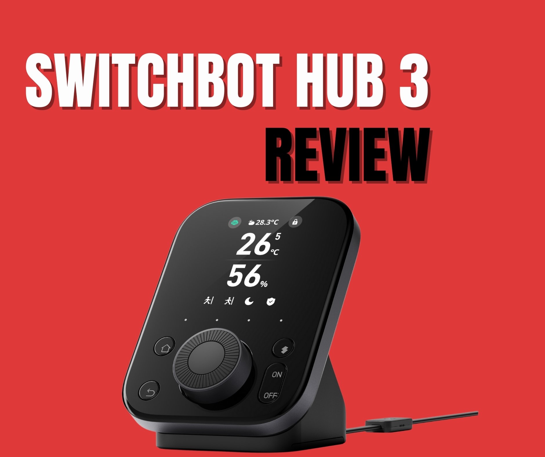 SwitchBot Hub 3 Review