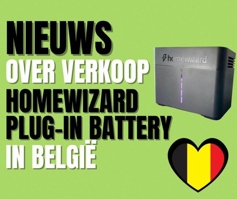 Verkoop HomeWizard Plug-in Battery in België uitgesteld